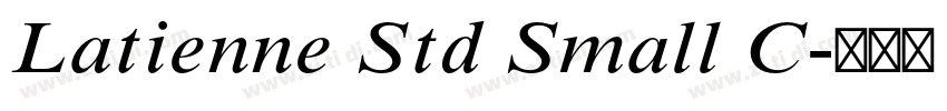 Latienne Std Small C字体转换